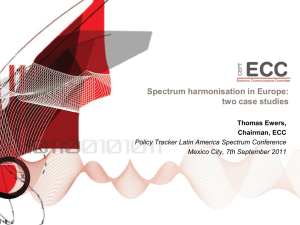 Spectrum Harmonisation in Europe: Two case studies