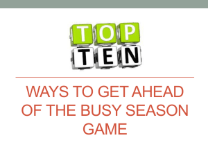 Ways to get ahead of the busy season game