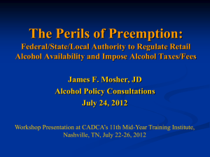 The Perils of Preemption - Alcohol Policy Consultant
