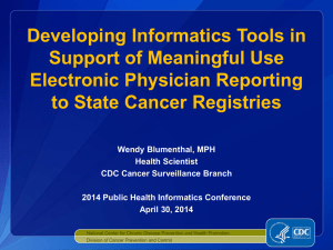 Developing Informatic Tools in Support of Meaningful Use Electronic