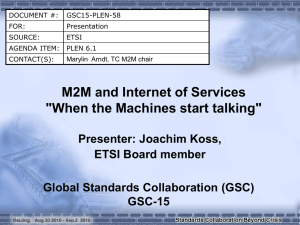M2M and Internet of Services "When the Machines start - GSC-15