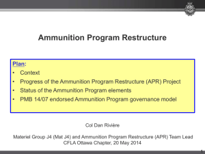 Ammunition Program Restructure Briefing to CFLA