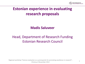 Estonian experience in evaluating research proposals (Dr. Madis