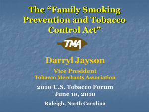 "Family Smoking Prevention and Tobacco Control Act" (Darryl Jayson)