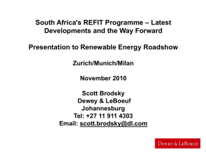 South Africa`s REFIT Programme – Latest Developments and the