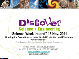 Presentation by Discover Science and Engineering (DSE)