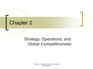 Chapter 2 Strategy, Operations, and Global Competitiveness