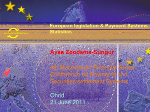 European legislation & Payment Systems Statistics
