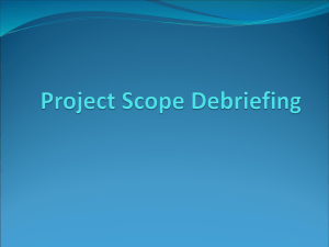 Project Scope Debriefing Presentation
