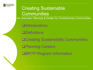 Creating Sustainable Communities - School of Geography, Planning