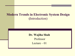 Modern Trends in Electronic System Design ESE-513