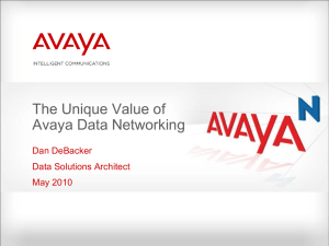 Avaya Data Networking - Avaya