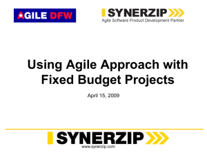 Using Agile Approach with Fixed Budget Projects