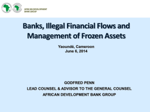 Banks, Illegal Financial Flows and Management of Frozen Assets by