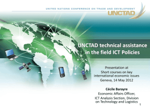 UNCTAD technical assistance in the field ICT Policies