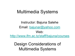 Design Issues of Multimedia System