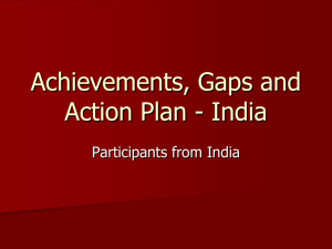 Achievements, Gaps and Action Plan