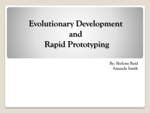 Evolutionary Development and Rapid Prototyping