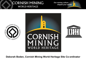 Deborah Boden Cornish Mining World Heritage Presentation