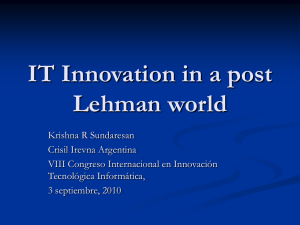 IT Innovation in a post Lehman world