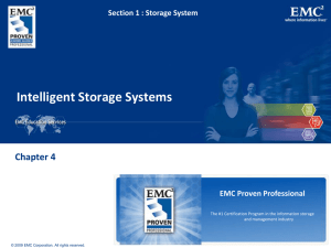 Intelligent storage systems