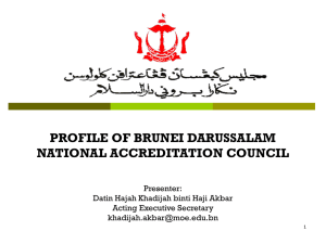 Profile Of Brunei Darussalam National Accreditation Council