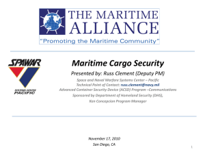 Panel 7 Maritime Transportation Logistics & Security Nov. 17, 2010