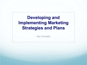 Developing and Implementing Marketing Strategies and Plans