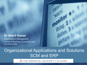 Organizational Applications and Solutions SCM and ERP