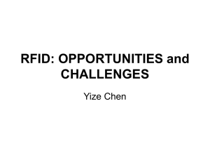 RFID: OPPORTUNITIES and CHALLENGES