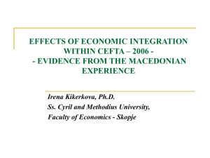 EFFECTS OF ECONOMIC INTEGRATION WITHIN CEFTA – 2006