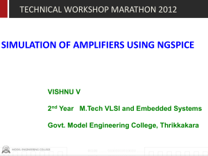 Simulation of Amplifier Circuits using NGSPICE