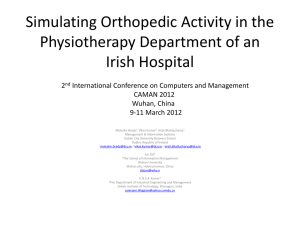 Simulating Orthopedic Activity in the Physiotherapy Department of
