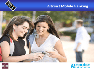 Altruist Mobile Banking INTRODUCTION