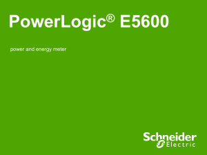 PowerLogic ® E5600 - Schneider Electric