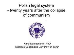 Polish legal system - twenty years after the collapse of communism