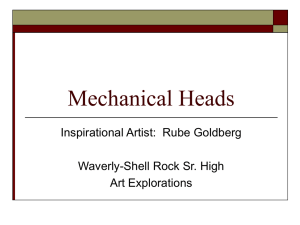 Rube Goldberg (Mechanical Heads) PPT