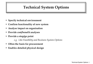 Technical System Options