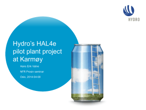 Hydro`s HAL4e pilot plant project at Karmøy