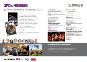 SPCI s PROGRAM på World Biorefinery Conference 2012
