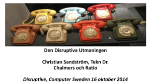 Den Disruptiva Utmaningen Christian Sandström, Tekn Dr