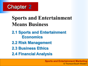 Chapter 2 PPT Sports and Entertainment Means Business