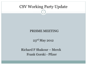 CSV Working Party Update