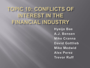 Topic 10: Conflicts of Interest in the Financial Industry