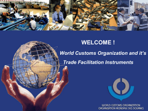 World Customs Organization and it`s Trade Facilitation