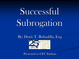 Successful Subrogation Presented to: CEU Institute