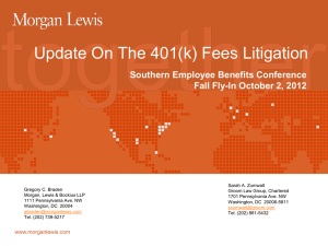 Update On The 401(k) Fees Litigation