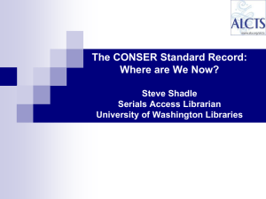 The CONSER Standard Record - American Library Association