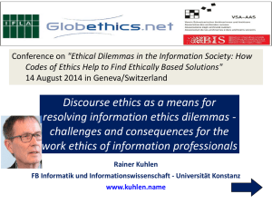 What is an information ethics dilemma?