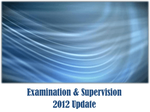 Examination and Supervision - Update 2012